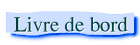 Livre de Bord